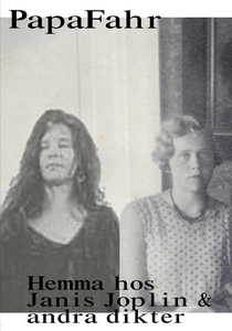Hemma hos Janis Joplin & andra dikter (e-bok) a