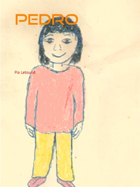 Pedro (e-bok) av Pia Lebsund