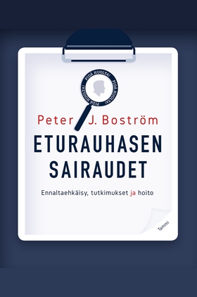 Eturauhasen sairaudet (e-bok) av Peter J. Bostr