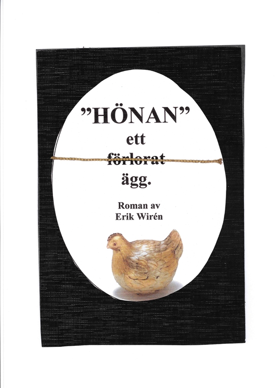 Hönan - ett (förlorat) ägg