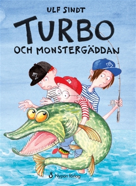 Turbo och monstergäddan (e-bok) av Ulf Sindt