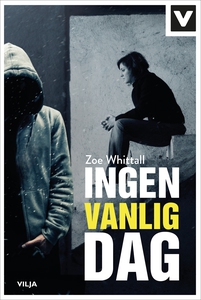 Ingen vanlig dag (e-bok) av Zoe Whittall