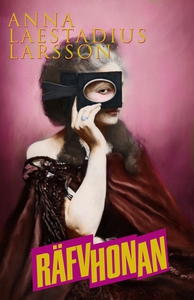 Räfvhonan (e-bok) av Anna Laestadius Larsson