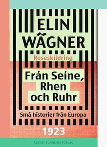 Från Seine, Rhen och Ruhr : Små historier från