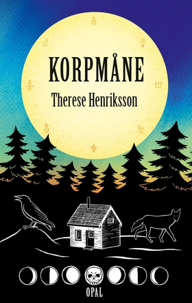 Korpmåne (e-bok) av Therese Henriksson