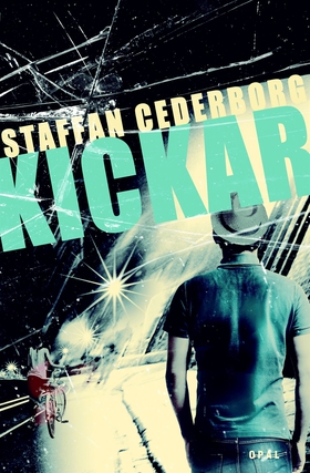 Kickar (e-bok) av Staffan Cederborg