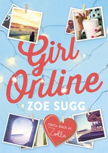 Girl Online (e-bok) av Zoe Sugg