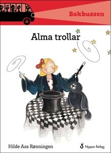Alma trollar (e-bok) av Hilde Aas Rønningen