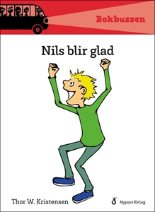 Nils blir glad (e-bok) av Thor W. Kristensen