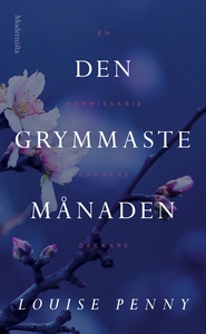 Den grymmaste månaden (En kommissarie Gamache-d