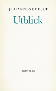 Utblick (e-bok) av Johannes Edfelt