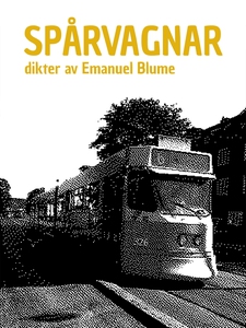Spårvagnar (e-bok) av Emanuel Blume