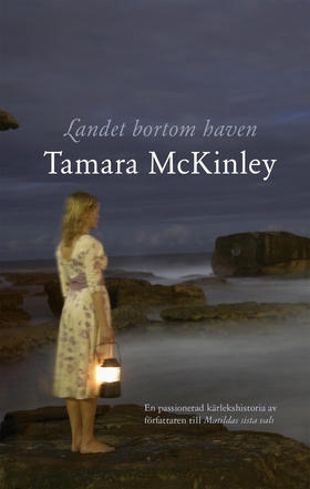 Landet bortom haven (e-bok) av Tamara McKinley