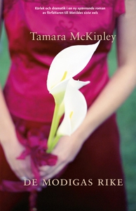De modigas rike (e-bok) av Tamara McKinley