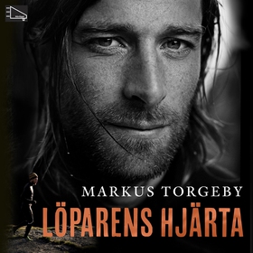 Löparens hjärta (ljudbok) av Markus Torgeby