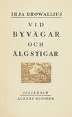Vid byvägar och älgstigar : berättelser från sydöstra Närke