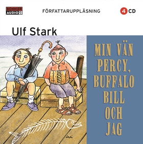 Min vän Percy, Buffalo Bill och jag (ljudbok) a