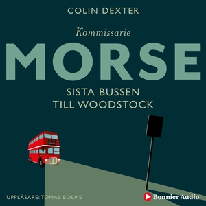 Sista bussen till Woodstock (ljudbok) av Colin