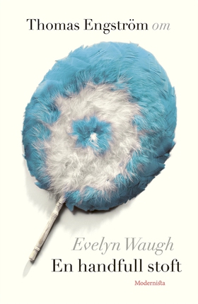 Om En handfull stoft av Evelyn Waugh (e-bok) av