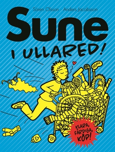 Sune i Ullared (e-bok) av Sören Olsson, Anders