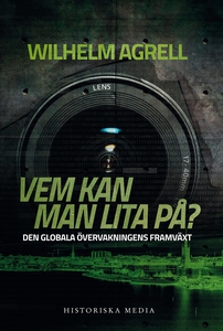 Vem kan man lita på? Den globala övervakningens