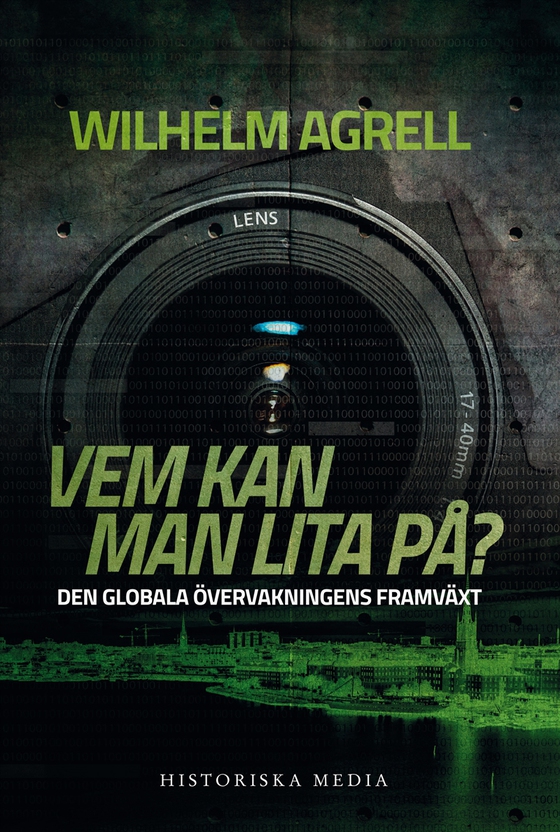 Vem kan man lita på? Den globala övervakningens framväxt