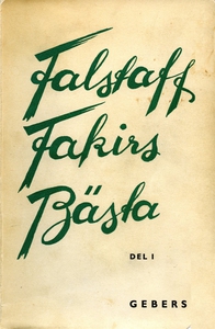 Falstaff Fakirs Bästa: DEL I (e-bok) av Axel Wa