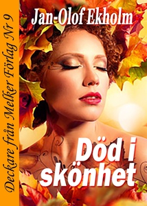 Död i skönhet (e-bok) av Jan-Olof Ekholm
