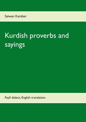 Kurdish proverbs and sayings: Feylî dialect, En