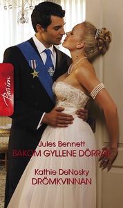 Bakom gyllene dörrar/Drömkvinnan (e-bok) av Kat