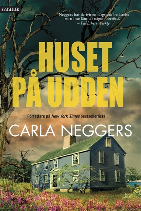 Huset på udden (e-bok) av Carla Neggers