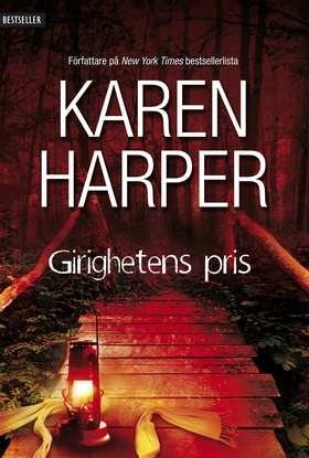 Girighetens pris (e-bok) av Karen Harper