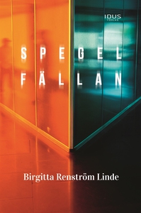 Spegelfällan (e-bok) av Birigtta Renström