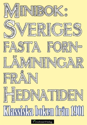 Sveriges fasta fornlämningar från hednatiden – 