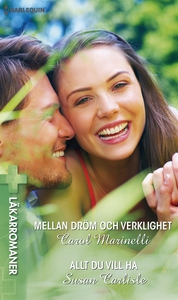 Mellan dröm och verklighet/Allt du vill ha (e-b