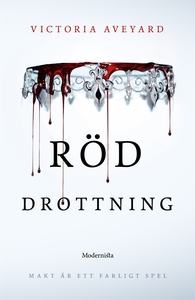 Röd drottning (Första boken i Röd drottning-ser