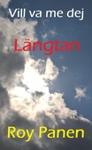 Vill va me dej : Längtan (thriller)