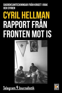 Rapport från fronten mot IS - Dagboksanteckning