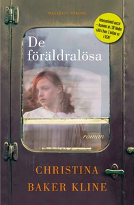 De föräldralösa (e-bok) av Christina Baker Klin