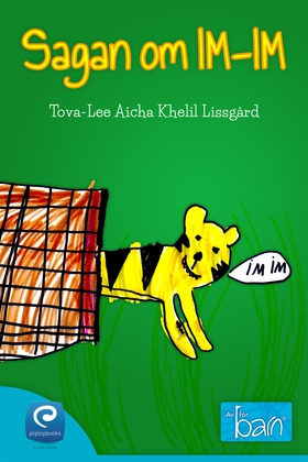 Sagan om IM-IM (e-bok) av Tova-Lee Aicha Khelil
