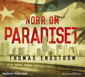 Norr om paradiset (ljudbok) av Thomas Engström