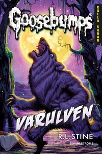 Goosebumps 2 - Varulven (e-bok) av R L Stine