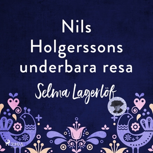 Nils Holgerssons underbara resa genom Sverige (