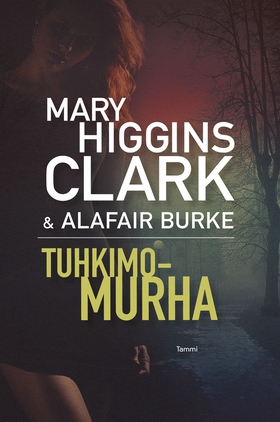 Tuhkimomurha (e-bok) av Mary Higgins Clark, Ala