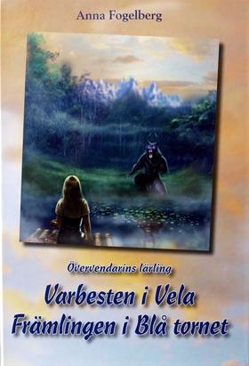 Varbesten i Vela /Fånge i Blå tornet (e-bok) av