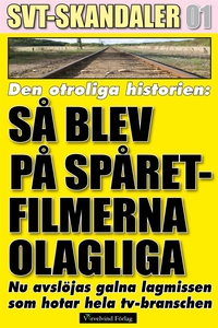 Den otroliga historien: Så blev ”På spåret” fil