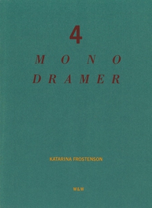 4 monodramer (e-bok) av Katarina Frostenson