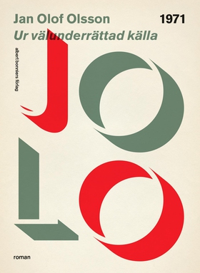Ur välunderrättad källa (e-bok) av Jan Olof, Ja