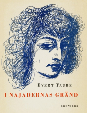 I Najadernas Gränd (e-bok) av Evert Taube