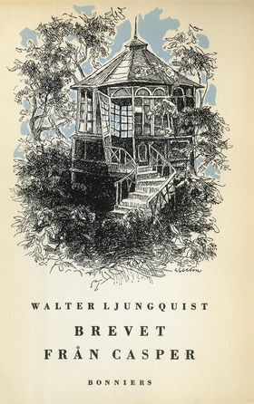 Brevet från Casper (e-bok) av Walter Ljungquist
